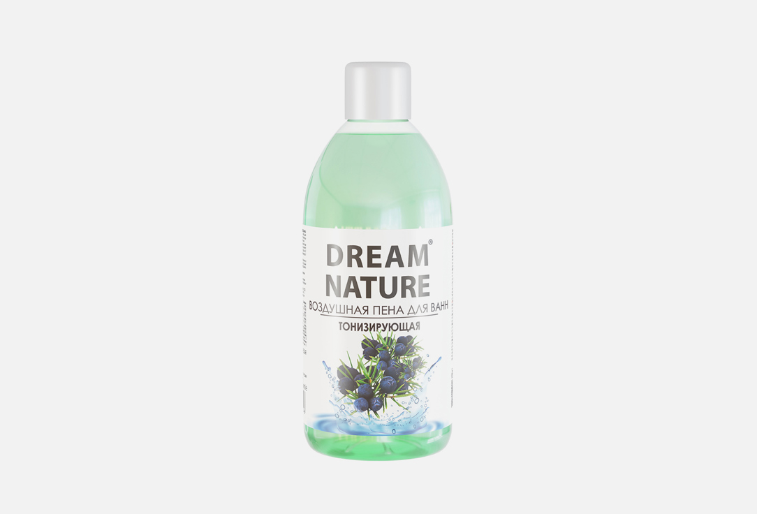 Пена для ванн DREAM NATURE Тонизирующая 1000 мл