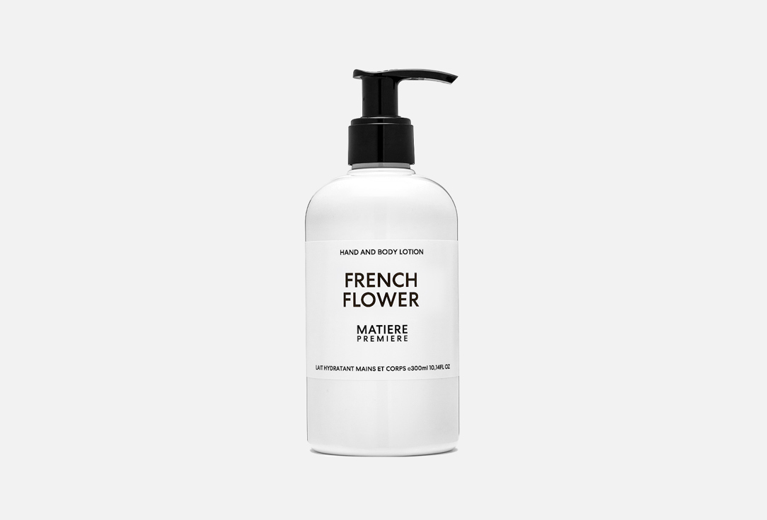 Лосьон для тела и рук MATIERE PREMIERE French Flower 300 мл oomph лосьон для рук и тела lavender lover 300мл