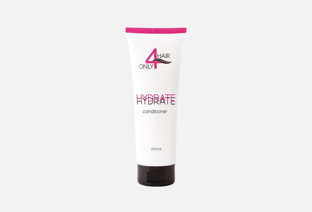 

Кондиционер для увлажнения волос ONLY4HAIR, Hydrate & Refresh 250 мл