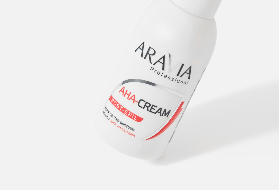 ARAVIA Professional Крем против вросших волос AHA Cream Post Epil