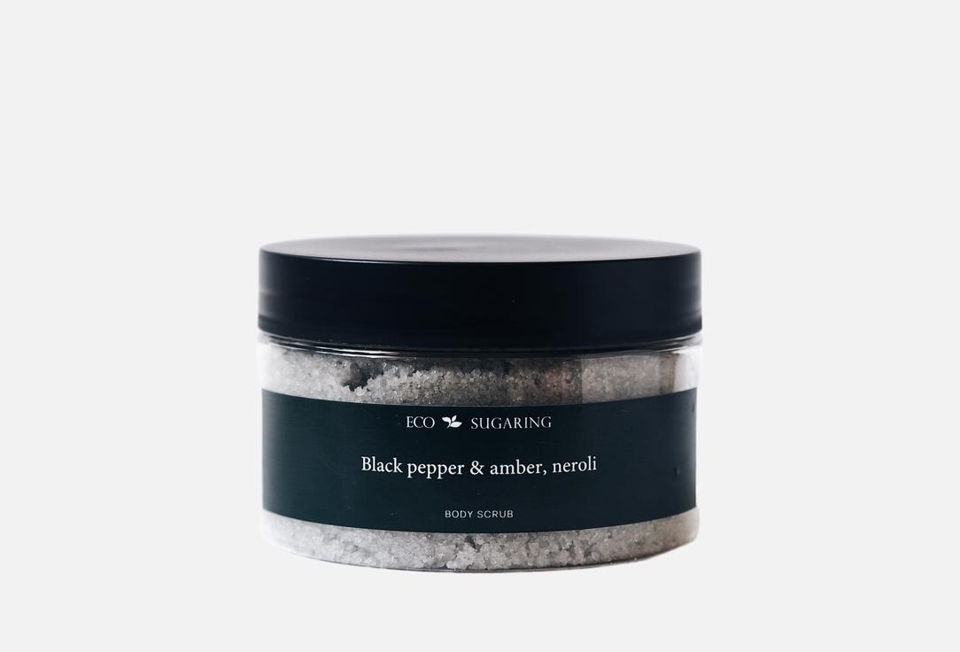 

Скраб для тела ECO SUGARING, Black pepper, amber &neroli 300 мл