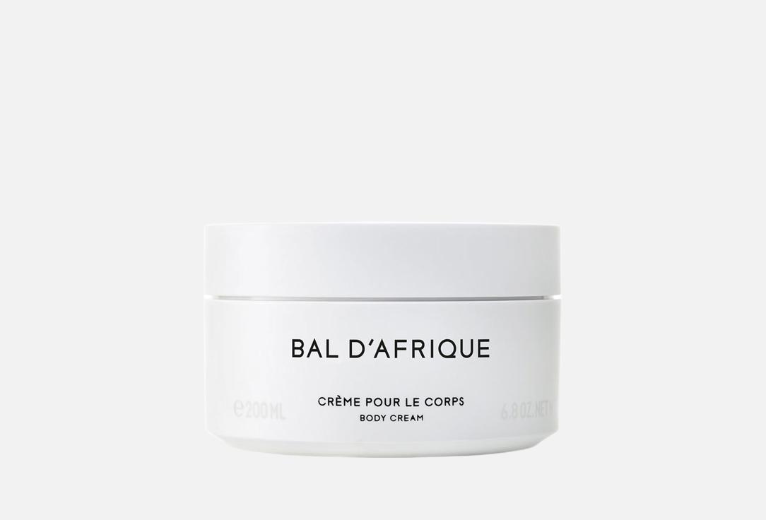 Изображение товара Парфюмированный крем для тела Byredo Bal D Afrique увлажнение 200 мл