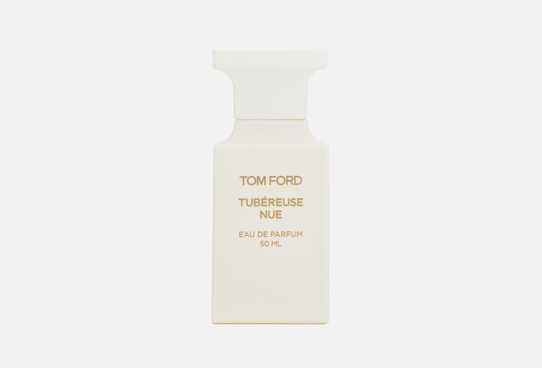 Tom Ford Парфюмерная вода Tubereuse Nue