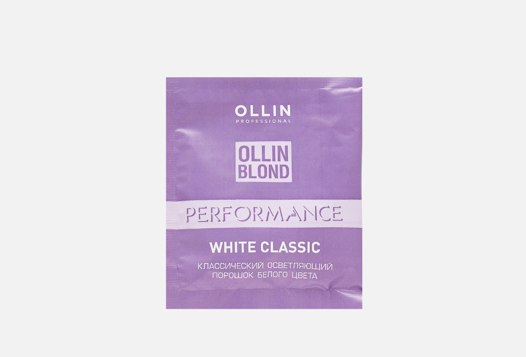 Порошок осветляющий OLLIN PROFESSIONAL Blond Performance White Classic 30 г ollin классический осветляющий порошок белого цвета blond perfomance white classic 500 г